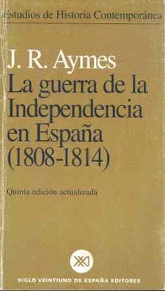 LA GUERRA DE LA INDEPENDENCIA EN ESPAA (1808-1814)