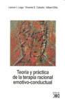 TEORA Y PRCTICA DE LA TERAPIA RACIONAL EMOTIVO-CONDUCTUAL