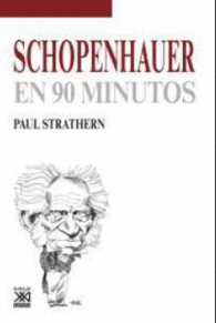 SCHOPENHAUER EN 90 MINUTOS