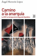 CAMINO A LA ANARQU�A