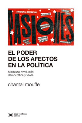 EL PODER DE LOS AFECTOS EN POLTICA