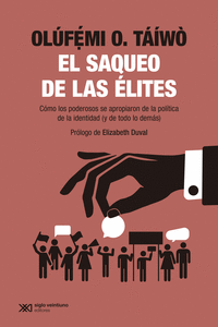 EL SAQUEO DE LAS �LITES