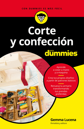 CORTE Y CONFECCI�N PARA DUMMIES
