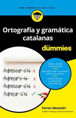ORTOGRAF�A Y GRAM�TICA CATALANAS PARA DUMMIES