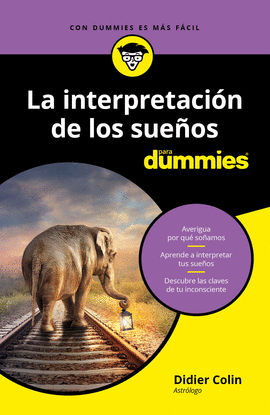 LA INTERPRETACIN DE LOS SUEOS PARA DUMMIES