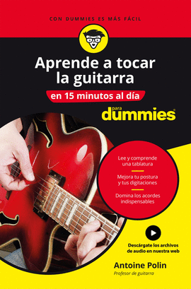 APRENDE A TOCAR LA GUITARRA EN 15 MINUTOS AL DA