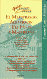 EL MAESTRAZGO, ALBARRACN, ELS PORTS, Y MATARRAA