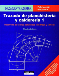 TRAZADO DE PLANCHISTERA Y CALDERERERA 1