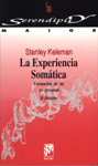 LA EXPERIENCIA SOM�TICA. FORMACI�N DE UN YO PERSONAL