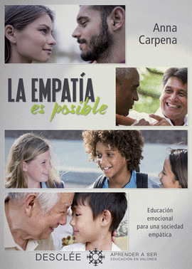 LA EMPATA ES POSIBLE.EDUCACIN EMOCIONAL PARA UNA SOCIEDAD EMPTICA