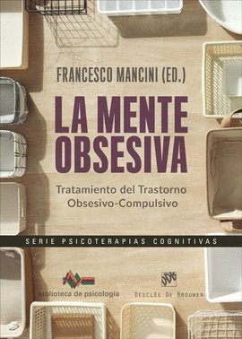 LA MENTE OBSESIVA