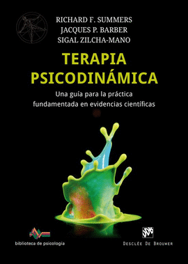 TERAPIA PSICODIN�MICA: UNA GU�A PARA LA PR�CTICA FUNDAMENTADA EN EVIDENCIAS CIEN