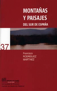 MONTA�AS Y PAISAJES DEL SUR DE ESPA�A