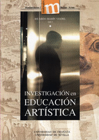 INVESTIGACI�N EN EDUCACI�N ART�STICA: TEMAS, M�TODOS Y T�CNICAS DE INDAGACI�N SO