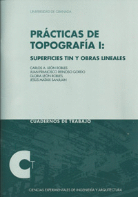 PRTICAS DE TOPOGRAFA I: SUPERFICIES TIN Y OBRAS LINEALES