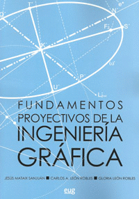 FUNDAMENTOS PROYECTIVOS DE LA INGENIER�A GR�FICA