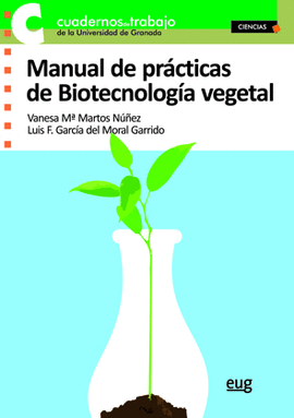 MANUAL DE PR�CTICAS DE BIOTECNOLOG�A VEGETAL