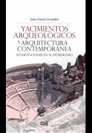 YACIMIENTOS ARQUEOL�GICOS Y ARQUITECTURA CONTEMPOR�NEA