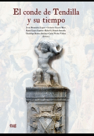CONDE DE TENDILLA Y SU TIEMPO