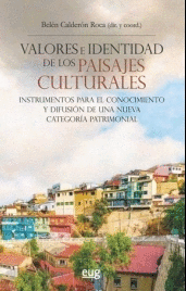 VALORES E IDENTIDAD DE LOS PAISAJES CULTURALES