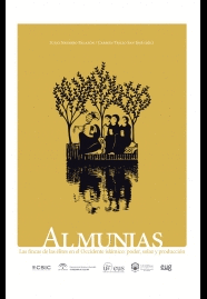 ALMUNIAS LAS FINCAS DE LAS ELITES EN EL OCCIDENTE ISLAMICO