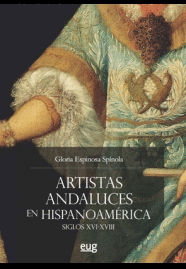 ARTISTAS ANDALUCES EN HISPANOAMERICA