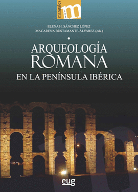 ARQUEOLOGA ROMANA EN LA PENNSULA IBRICA