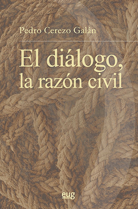 EL DILOGO, LA RAZN CIVIL