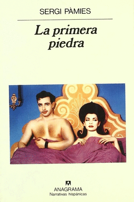 LA PRIMERA PIEDRA