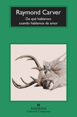 DE QU� HABLAMOS CUANDO HABLAMOS DE AMOR