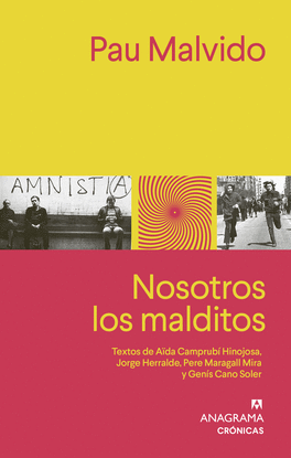 NOSOTROS LOS MALDITOS