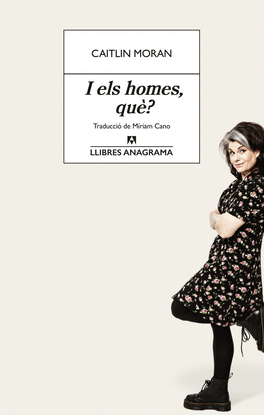 I ELS HOMES, QU�?
