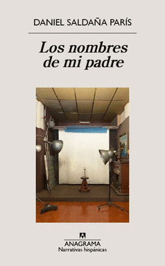 NOMBRES DE MI PADRE, LOS