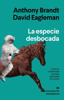 ESPECIE DESBOCADA, LA