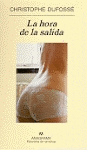 LA HORA DE LA SALIDA