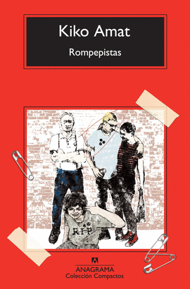 ROMPEPISTAS   PUNK MIOPE DESGARBADO