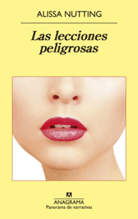 LECCIONES PELIGROSAS, LAS