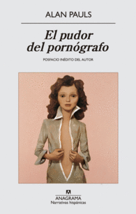 EL PUDOR DEL PORNOGRAFO