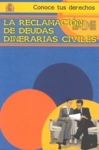 LA RECLAMACIN DE DEUDAS DINERARIAS CIVILES