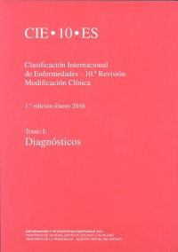 CLASIFICACI�N INTERNACIONAL DE ENFERMEDADES. 10� REVISI�N. CIE-10-ES