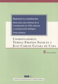 REPENSAR LA CONSTITUCIN. IDEAS PARA UNA REFORMA DE LA CONSTITUCIN DE 1978: REF