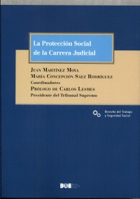 LA PROTECCI�N SOCIAL DE LA CARRERA JUDICIAL