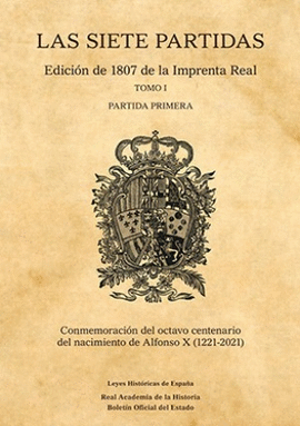 LAS SIETE PARTIDAS. EDICIN DE 1807 DE LA IMPRENTA REAL