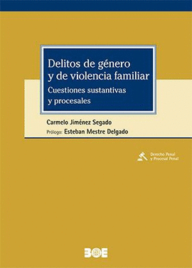 DELITOS DE GENERO Y DE VIOLENCIA FAMILIAR