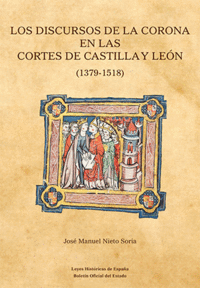 LOS DISCURSOS DE LA CORONA EN LAS CORTES DE CASTILLA Y LEON (1379
