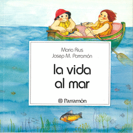 AL MAR - LA VIDA