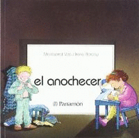 EL ANOCHECER