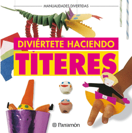 DIVI�RTETE HACIENDO TITERES