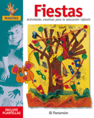 FIESTAS ACTIVIDADES CREATIVAS PARA LA EDUCACION IN