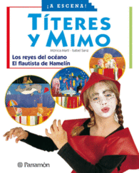 TITERES Y MIMO A ESCENA TEATRO INFANTIL NIOS